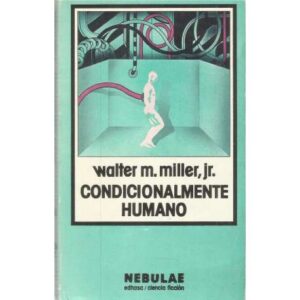 Condicionalmente humano