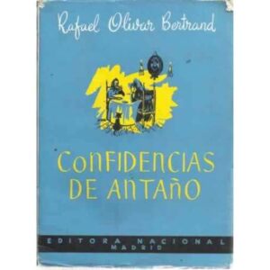 CONFIDENCIAS DE ANTAÑO