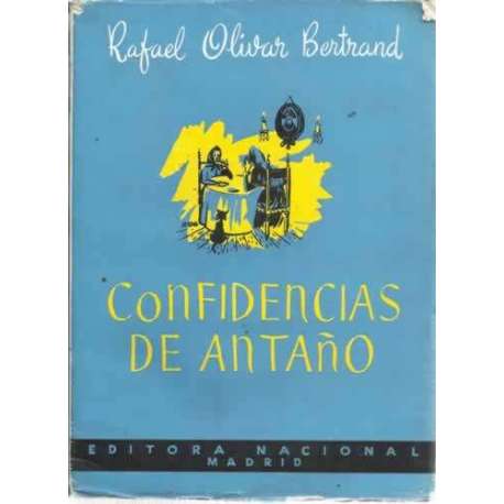 CONFIDENCIAS DE ANTAÑO