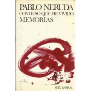 Confieso que he vivido. Memorias