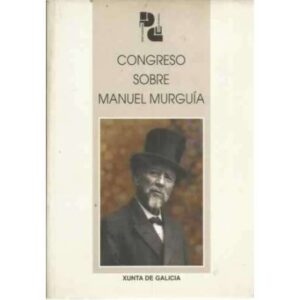Congreso sobre Manuel Murguía
