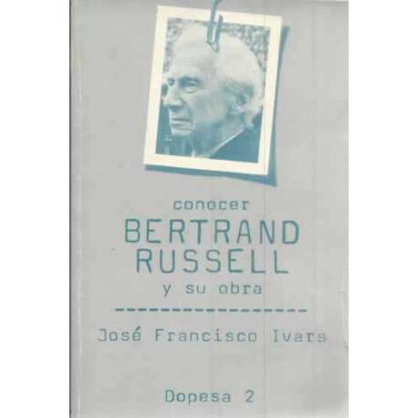 Conocer Bertrand Russell y su obra