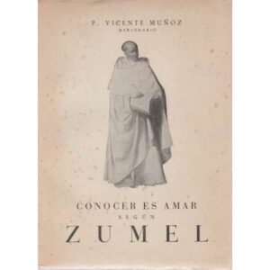 Conocer es amar según Zumel