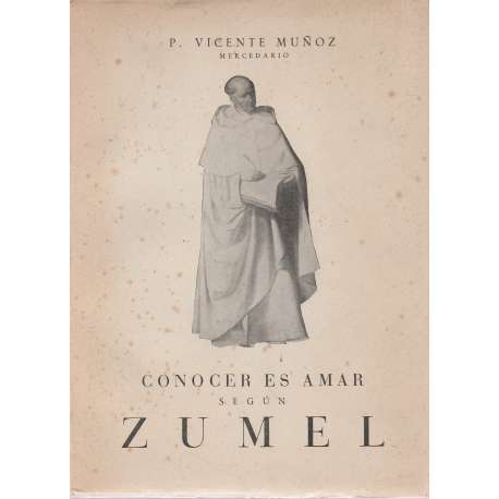 Conocer es amar según Zumel