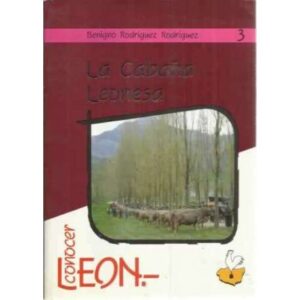 Conocer León. La Cabaña Leonesa