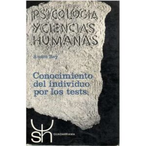 Conocimiento del individuo por los test