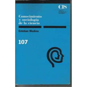 Conocimiento y sociología de la ciencia