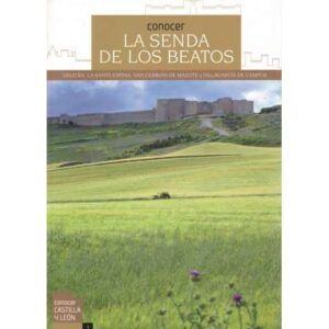 Cononcer la senda de los beatos