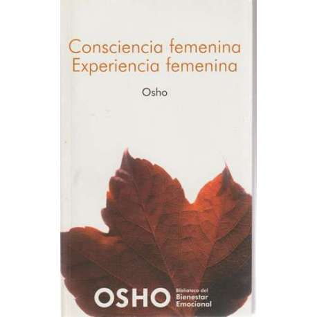 Consciencia femenina. Experiencia femenina