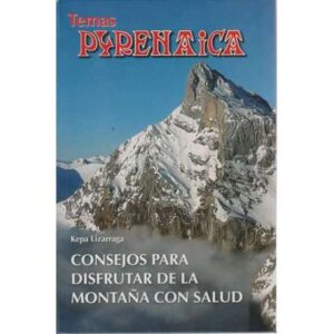 Consejos para disfrutar de la montaña con salud