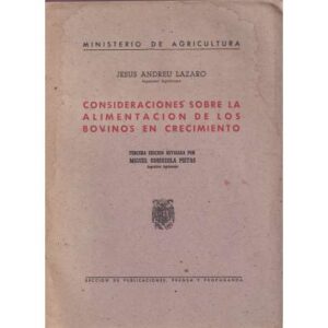 Consideraciones sobre la alimentación de los bovinos en crecimiento