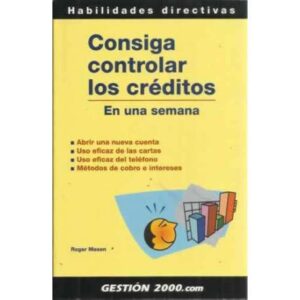 Consiga controlar los créditos en una semana
