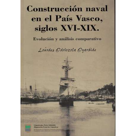 Construcción naval en el País Vasco, siglos XVI-XIX