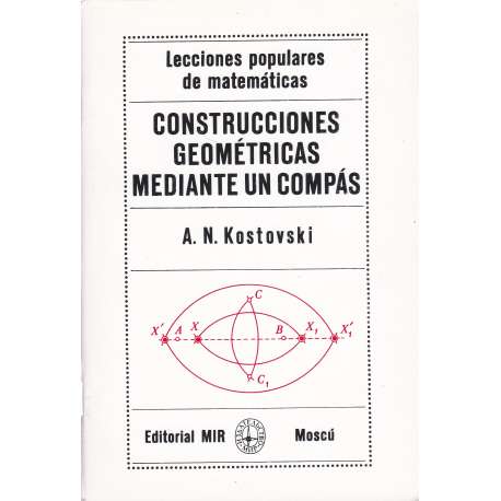 Construcciones geométricas mediante un compás