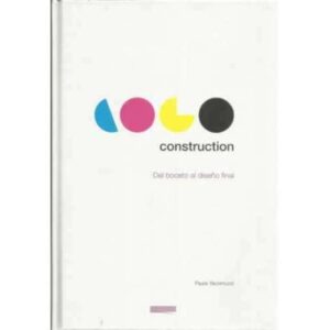 Construction. Del boceto al diseño final