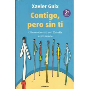 Contigo, pero sin ti