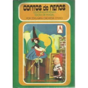 Contos de nenos. Leuturas. Poesías. Escea de Nadal