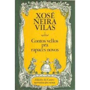 Contos vellos pra rapaces novos