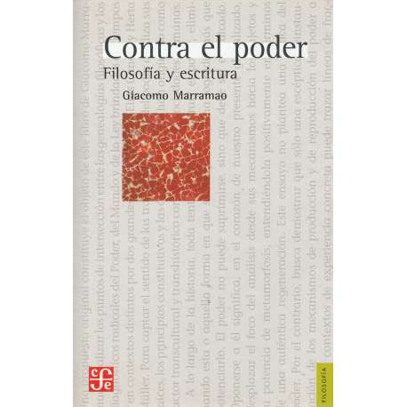 Contra el poder. Filosofía y escritura
