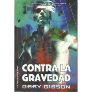 Contra la gravedad