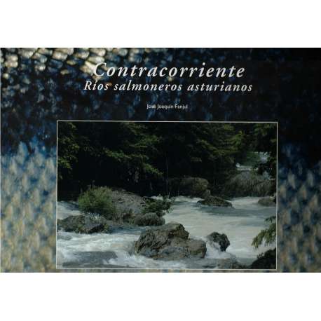 Contracorriente. Ríos salmoneros asturianos