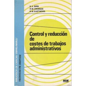 Control y reducción de costes de trabajos administrativos