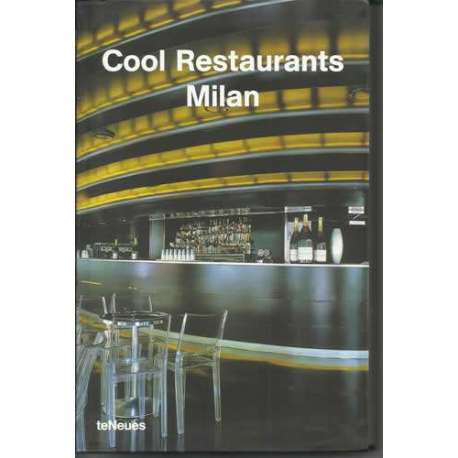 Cool Restaurants Milan