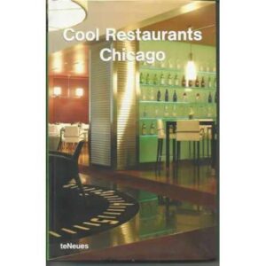 Cool Restaurants Chicago