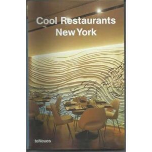 Cool restaurants New York