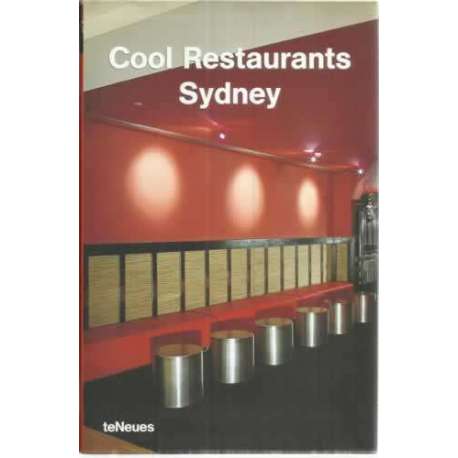 Cool Restaurants. Sydney