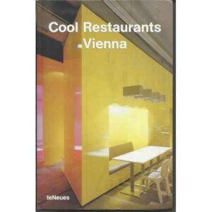 Cool Restaurants Vienna