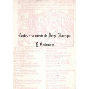 Coplas a la muerte de Jorque Manrique. V Centenario