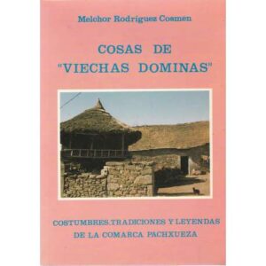 Cosas de "viechas dominas"