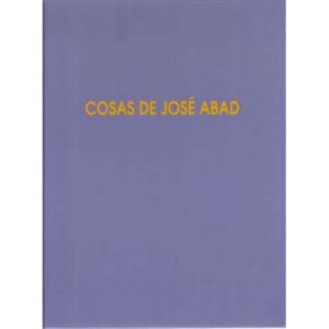 Cosas de José Abad