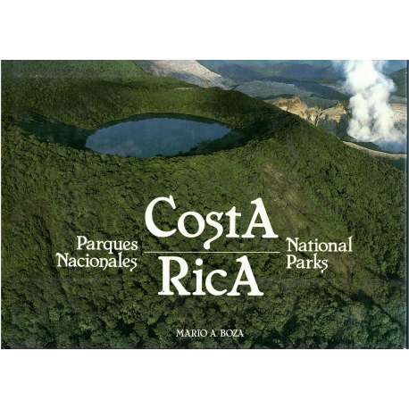 Costa Rica. Parques Nacionales / Nationals Parks