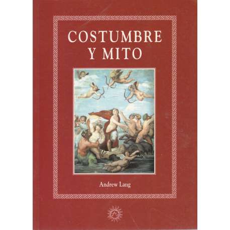 Costumbre y mito
