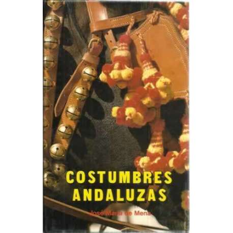 Costumbres Andaluzas