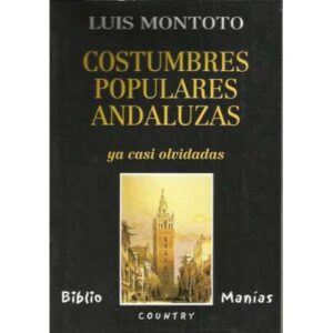 Costumbres populares andaluzas