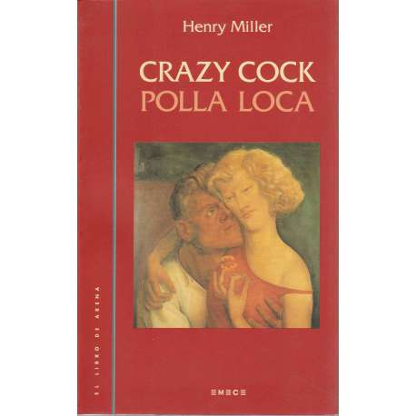 Crazy Cock. Polla loca