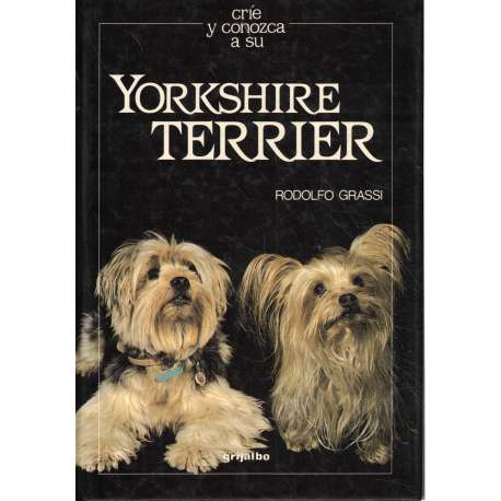 Críe y conozca a su Yorkshire Terrier