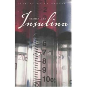 CRIMEN A LA INSULINA
