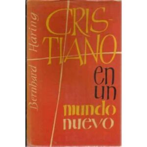CRISTIANO EN UN MUNDO NUEVO