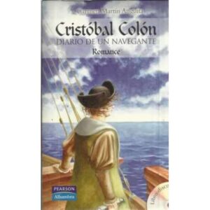 Cristóbal Colón. Diario de un navegante. Romance