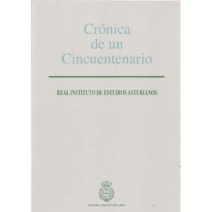 Crónca de un Cincuentenario