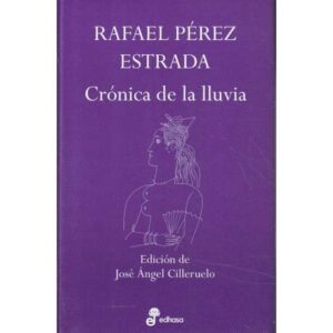 Crónica de la lluvia