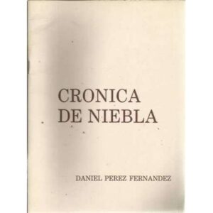 Cronica de niebla