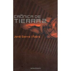 Crónica de tierra 2