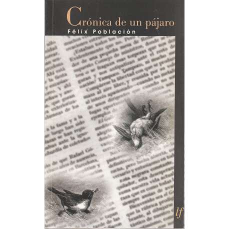 Crónica de un pájaro