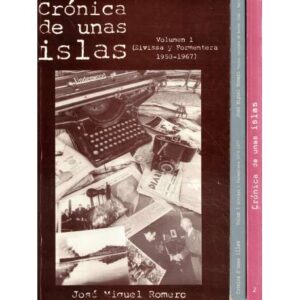 Crónica de unas islas. III tomos