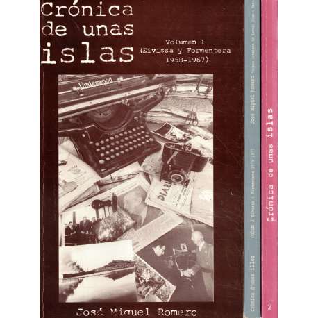 Crónica de unas islas. III tomos